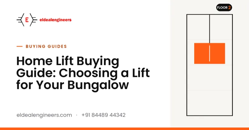 Home Lift Buying Guide: Choosing a Lift for Your Bungalow