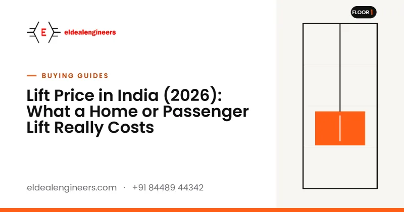 Lift Price in India (2026): What a Home or Passenger Lift Really Costs